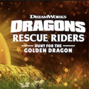 Dragons Rescue Riders Hunt for the Golden Dragon