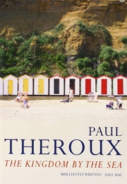 The Kingdom by the Sea (Paul Theroux)