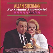 For Swingin&#39; Livers Only - Allan Sherman