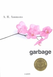 Garbage (A.R. Ammons)