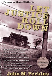 Let Justice Roll Down (John M. Perkins)