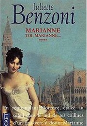 Marianne (Juliette Benzoni)