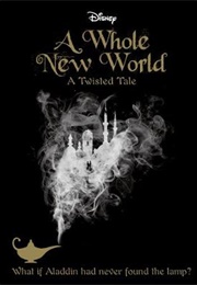 A Whole New World (Elizabeth J. Braswell)
