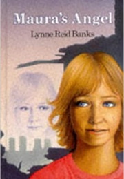 Maura's Angel (Lynne Reid Banks)