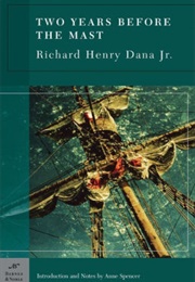 Two Years Before the Mast (Richard Henry Dana, Jr.)