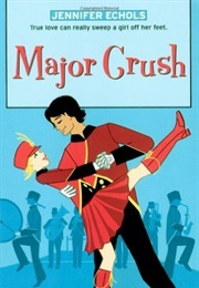 Major Crush (Jennifer Echols)