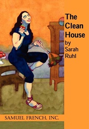 The Clean House (Sarah Ruhl)