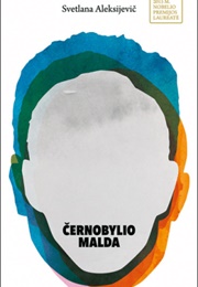 Černobylio Malda. Ateities Kronika (Svetlana Alexievich)