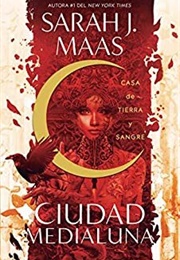 Casa De Tierra Y Sangre (Sarah J. Maas)