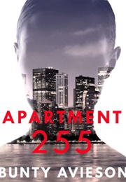 Apartment 255 (Bunty Avieson)