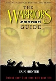 Warriors Field Guides: The Warriors Guide (Erin Hunter)