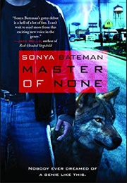 Master of None (Sonya Bateman)