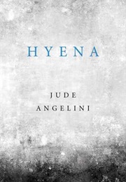 Hyena (Jude Angelini)