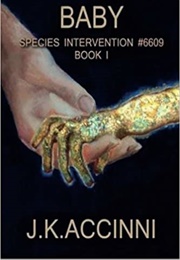 Alien Species Intervention #6609 Series (J.K. Accinni)