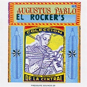 Augustus Pablo - El Rockers