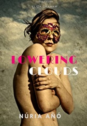 Lowering Clouds (Núria Añó)