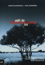 Under the Wintamarra Tree (Doris Pilkington, Nugi Garimara)