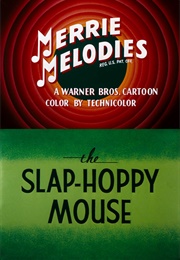 The Slap-Hoppy Mouse (1956)
