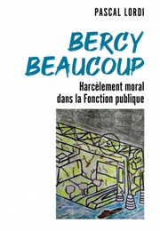 Bercy Beaucoup (Pascal Lordi)