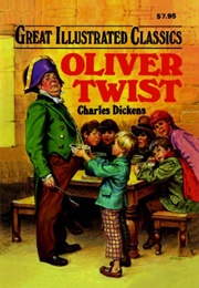Great Illustrated Classics : Oliver Twist (Charles Dickens)
