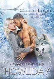 Home for the Howlidays (Cassie Leigh)