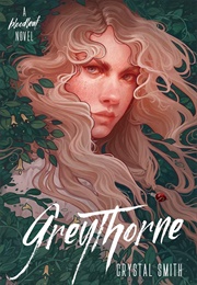 Greythorne (Crystal Smith)