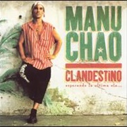 Clandestino - Manu Chao (1998)