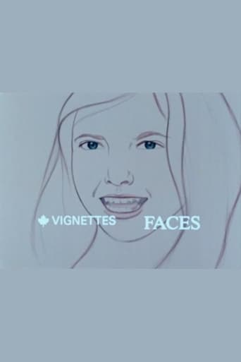 Canada Vignettes: Faces (1978)