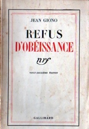 Refus D'Obéissance (Jean Giono)
