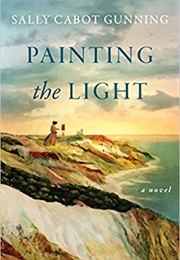 Painting the Light (Sally Cabot Gunning)