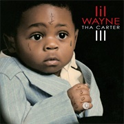 Tha Carter III (Lil Wayne, 2008)