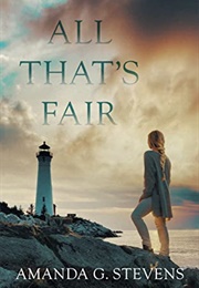 All That's Fair (Amanda G. Stevens)