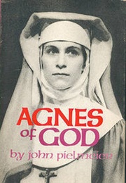Agnes of God (John Pielmeier)