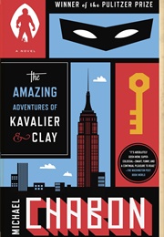 The Amazing Adventures of Kavalier & Clay (Michael Chabon)