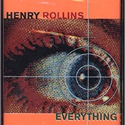 Henry Rollins Everything