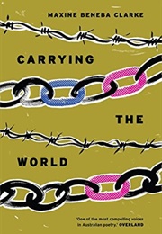 Carrying the World (Maxine Beneba Clarke)