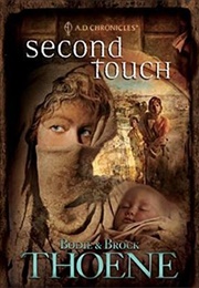 Second Touch (Bodie & Brock Thoene)