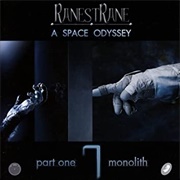 Ranestrane - A Space Odyssey, Part One: Monolith