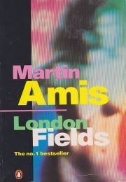 London Fields (Martin Amis)