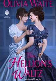 The Hellion's Waltz (Olivia Waite)