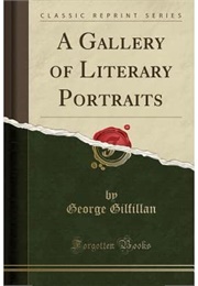 A Gallery of Literary Portraits (George Gilfillan)
