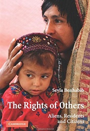 The Rights of Others (Seyla Benhabib)
