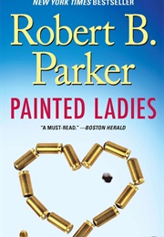 Painted Ladies (Robert B. Parker)