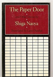The Paper Door and Other Stories (Shiga Naoya)