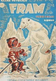 Fram, Ursul Polar (Cezar Petrescu)