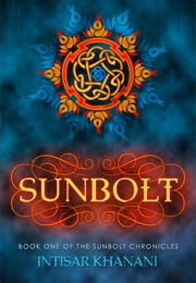 Sunbolt (Intisar Khanani)