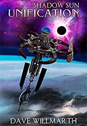 Shadow Sun Unification (Dave Willmarth)