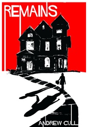 Remains (Andrew Cull)