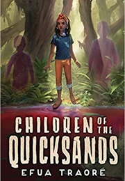Children of the Quicksands (Efua Traoré)