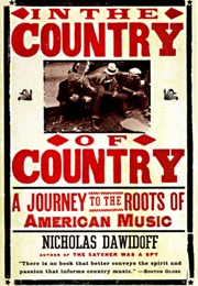 In the Country of Country (Nicholas Dawidoff)